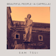 Beautiful People (Acapella)