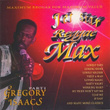 Jet Star Reggae Max Presents: Gregory Isaacs