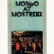 Mongo At Montreaux