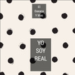Yo Soy Real