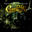 Strictly Hip Hop: The Best Of Cypress Hill