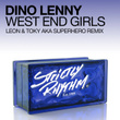 West End Girls (leon & Toky Aka Superhero Remix)
