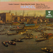 Water Music/fireworks Music/concerti Grossi Op.3