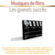 Musiques De Films - Les Grands Succès
