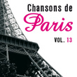 Chansons De Paris Vol.13