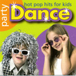 Party Dance Hot Pop Hits For Kids