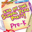 End Of The School Year Party: Pre-K