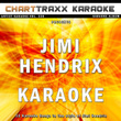 Artist Karaoke, Vol. 220 : Sing The Songs Of Jimi Hendrix