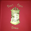 Don't Open Doors