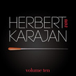 Herbert Von Karajan Vol. 10 : Symphonie N°9 / Le Freischütz / La Moldau (robert Schubert / Carl Weber / Bedrich Smetana)