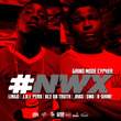 #Nwx (feat. K-Shine, Lingo, J.a.I. Pera, Ace da Truth & Jras)