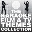 The Karaoke Tv & Film Themes Collection