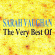 Sarah Vaughan : The Very Best Of