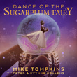 Dance of the Sugar Plum Fairy