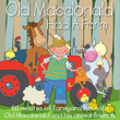 Old Macdonald Had A Farm