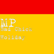Bad Chick Holiday