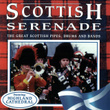 Scottish Serenade: The Great Scottish Pipes, Drums And Bands