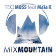 Mix Mountain (feat. Maïa K)