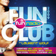 Fun Club 2009 By Laurent Wolf