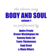 Body And Soul - Vol 1