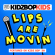 Lips Are Movin
