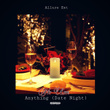 Anything (Date Night)