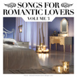 Songs For Romantic Lovers - Vol. 3