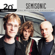 20th Century Masters: The Millennium Collection: Best Of Semisonic