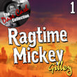 Ragtime Mickey 1 - 
