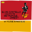 Costello: My Flame Burns Blue
