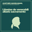 Mozart: Litaniae de Venerabili Altaris Sacramento