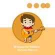 30 Songs for Toddlers - Nursery Rhymes