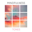 # 1 Album: Mindfulness Tones