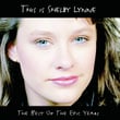 This Is Shelby Lynne (the Best Of The Epic Years)