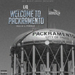 Welcome to Packramento (feat. L Finguz)