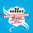 Sound Unbound : Excerpts And Allegories From The Sub Rosa Audio Archives