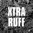 XTRA RUFF