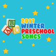 2017 Winter Preschool Songs
