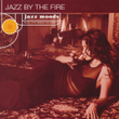 Jazz By The Fire