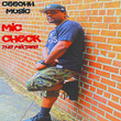 Mic Check: The Mixtape