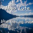 After The Long Dream