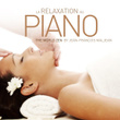 La Relaxation Au Piano The World Zen By Jean François Maljean