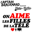 On Aime Les Filles De La Télé (feat. Dirty & Richie)