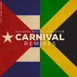 Carnival Remixes (Havana Meets Kingston)