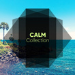 # Calm Collection