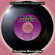 Wanda Jackson - The Extended Play Collection, Vol. 95