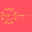 Gracia Y Verdad - EP