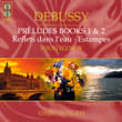 Preludes Books 1 & 2/reflets Dans Leau/estampes
