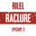 Raclure - Épisode 3