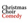 Christmas Choir Comedy